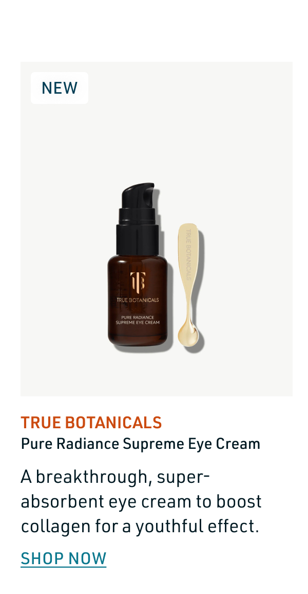 True Botanicals Pure Radiance Supreme Eye Cream