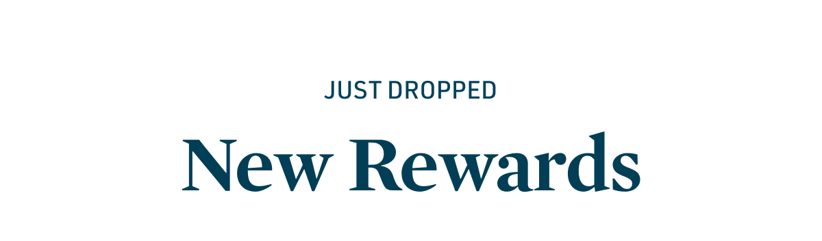 New rewards