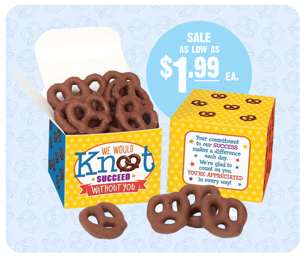 We Would Knot Succeed Without You Treat Pack on sale as low as $1.99 ea.