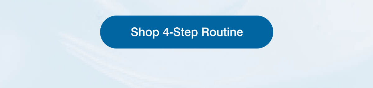 Shop 4-Step Routine