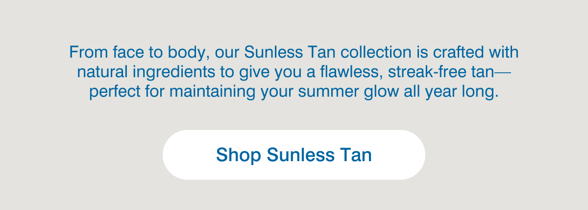 Shop Sunless Tan