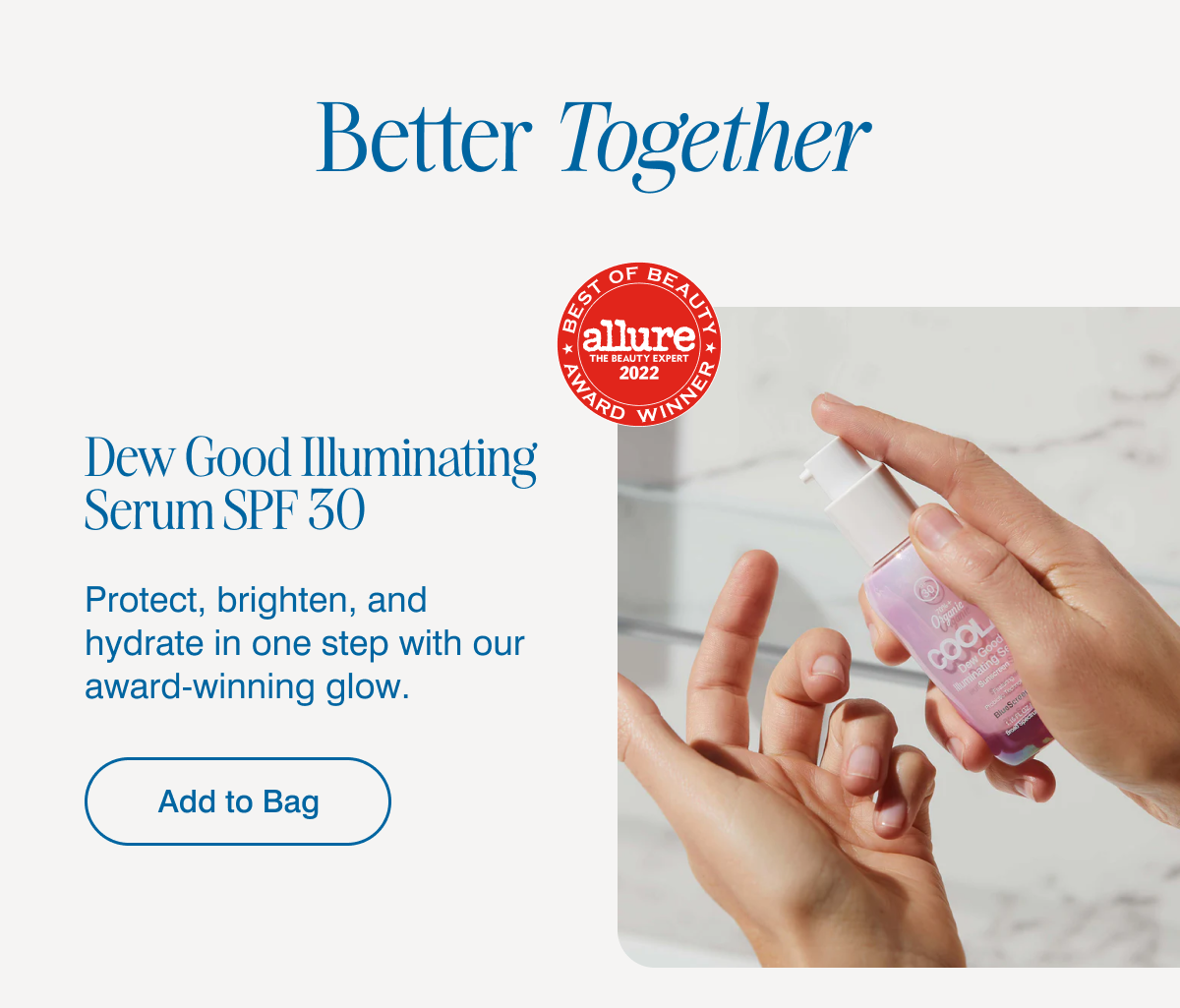 Dew Good Illuminating Serum SPF 30