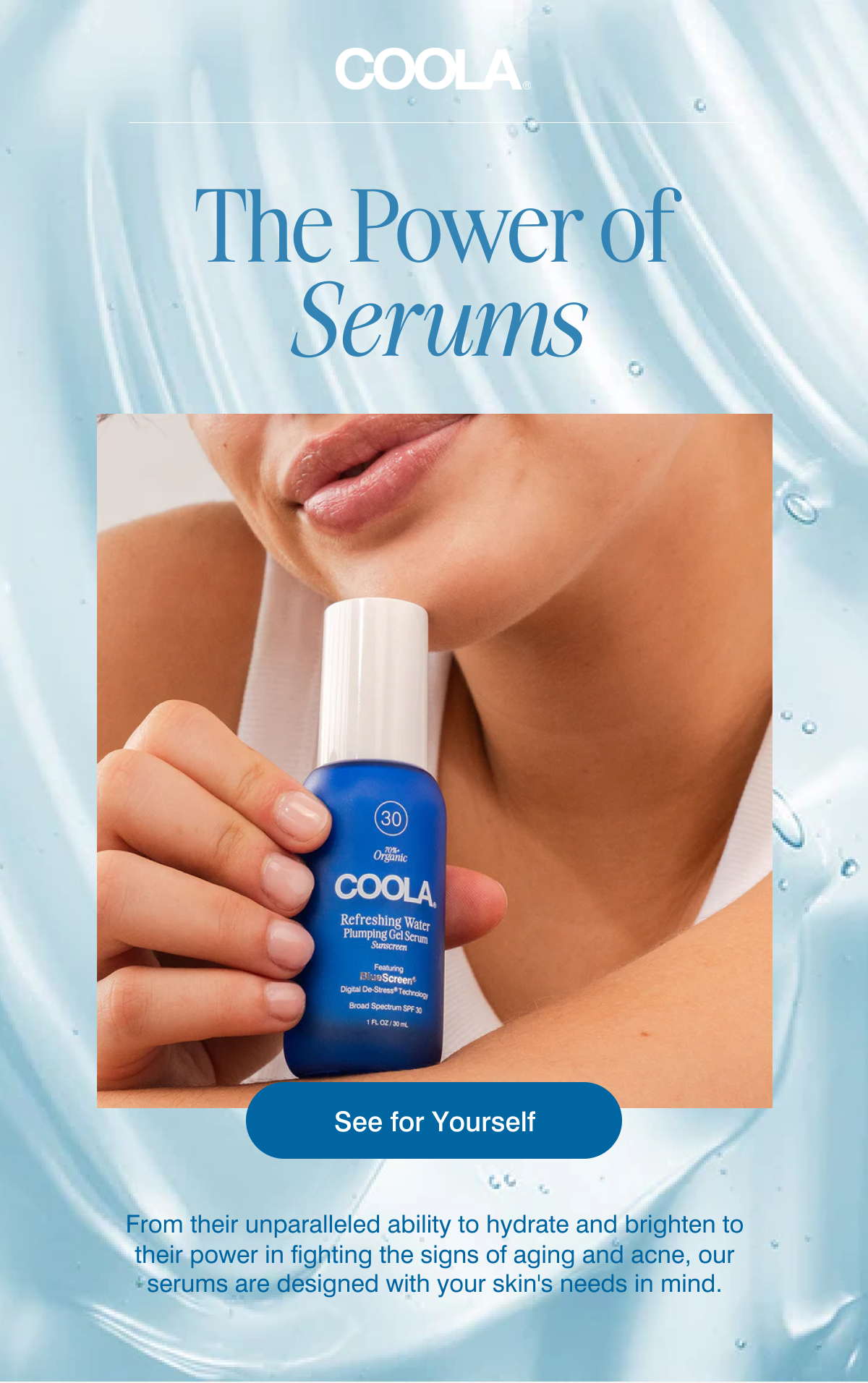 The Power of Serums