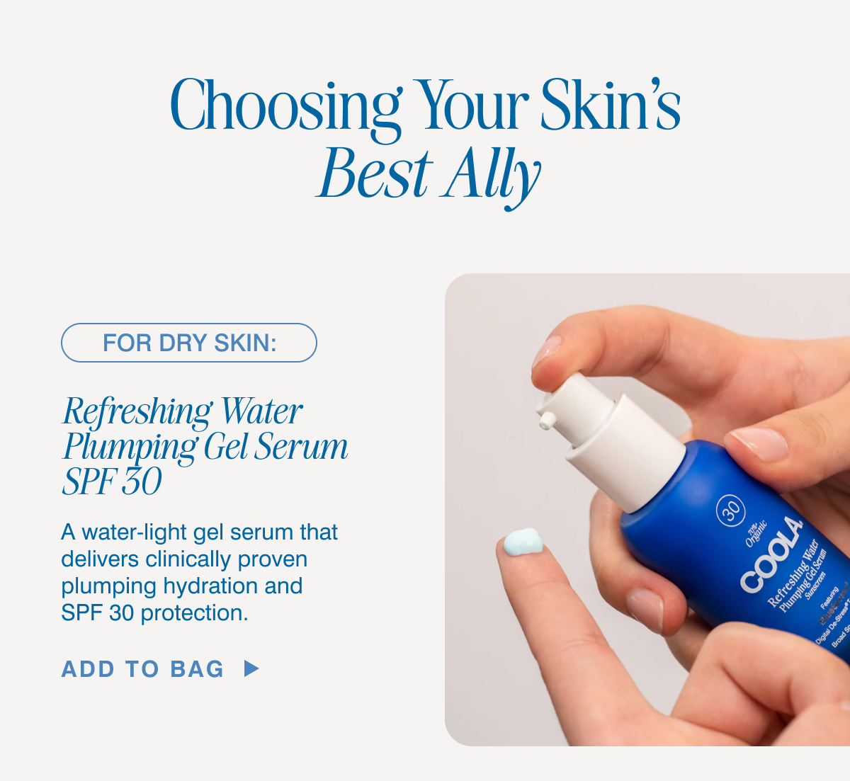 For Dry Skin: Refreshing Water Plumping Gel Serum