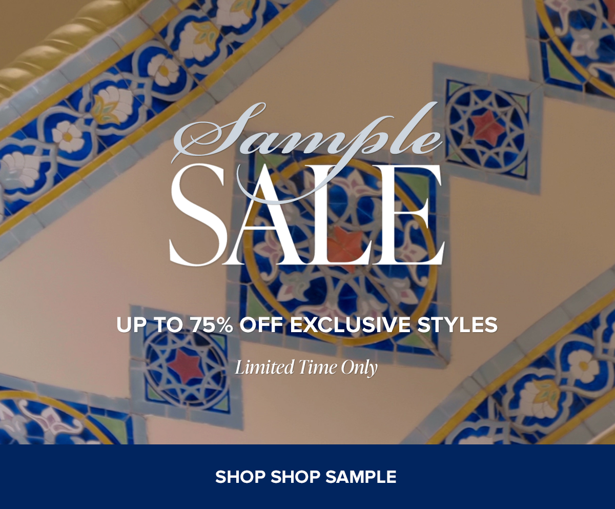SAMPLE SALE UP TO 75% OFF EXCLUSIVE STYLES - Limited Time Only