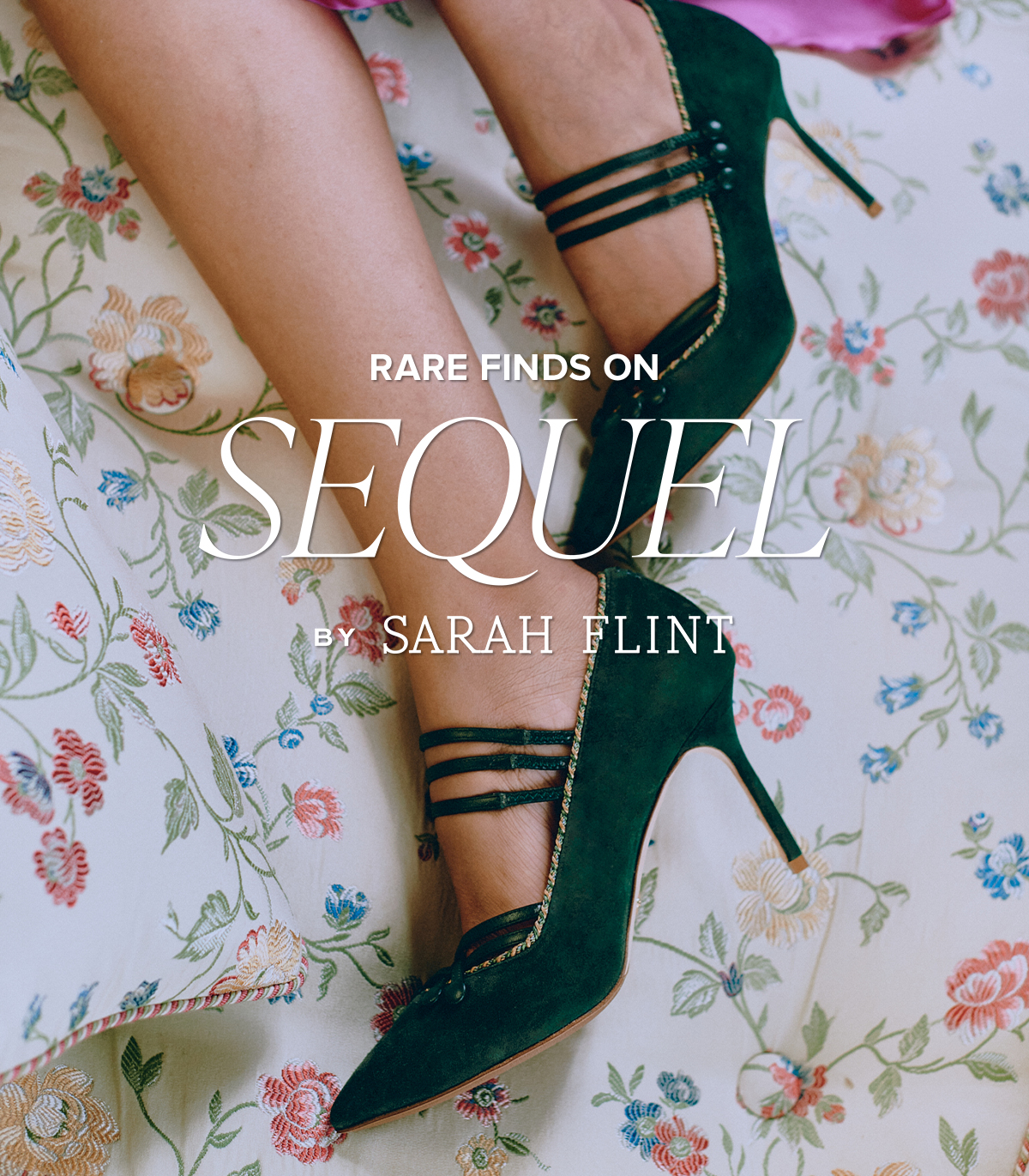 RARE FINDS ON SEQUEL BY SARAH FLINT