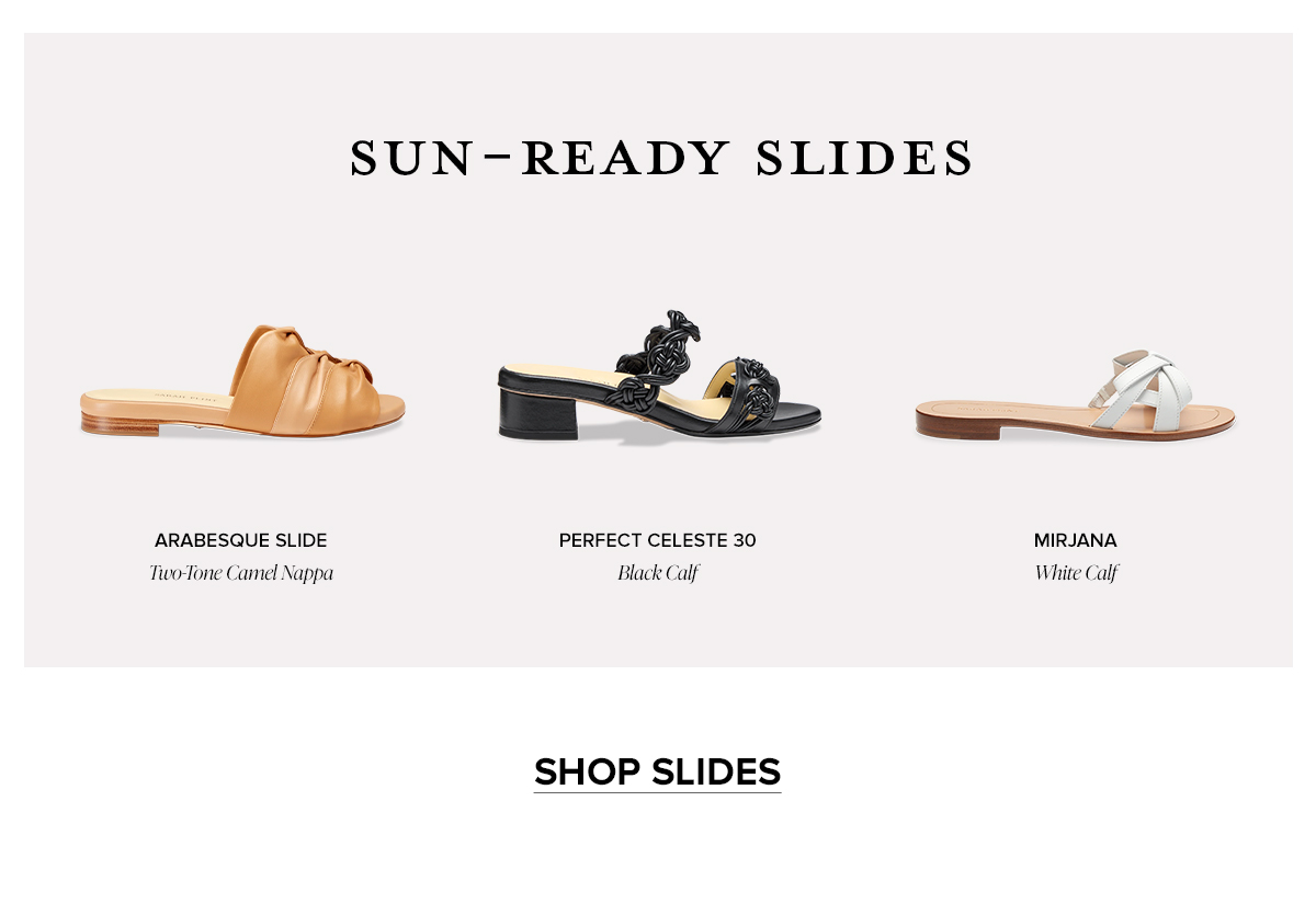 SUN-READY SLIDES: SHOP SLIDES