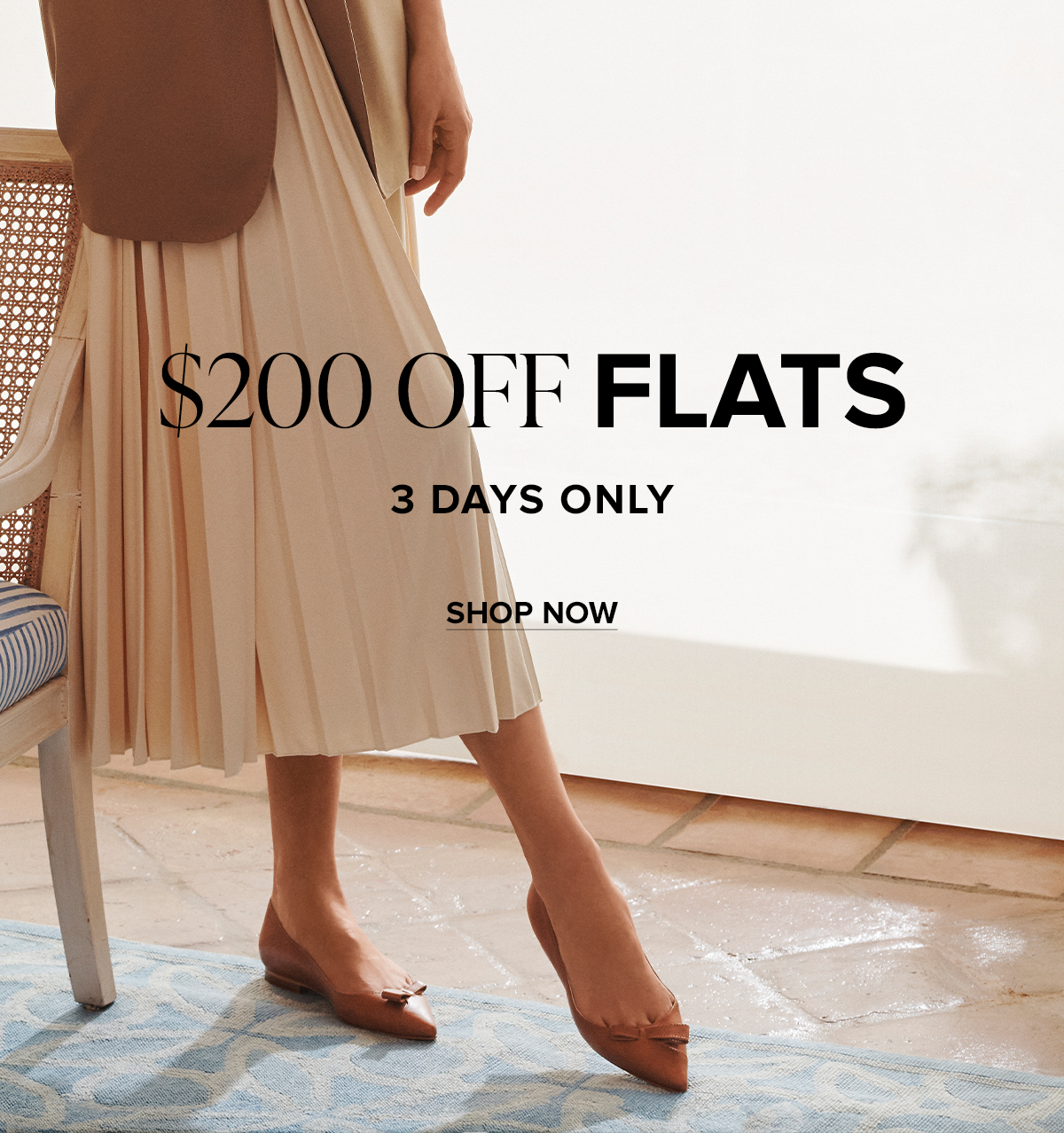 $200 OFF FLATS 3 DAYS ONLY