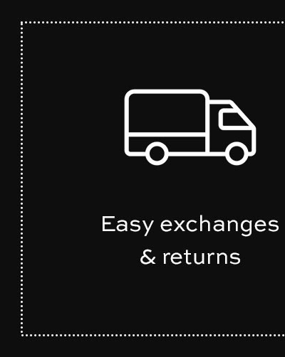 Easy exchanges & returns