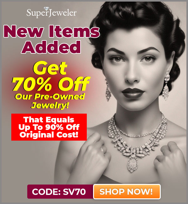 2 Days ONLY 70% Off All Pre-Owned Jewelry Only @ SuperJeweler Prices Below Melt Up To 90% Below Original Retail Code Save70