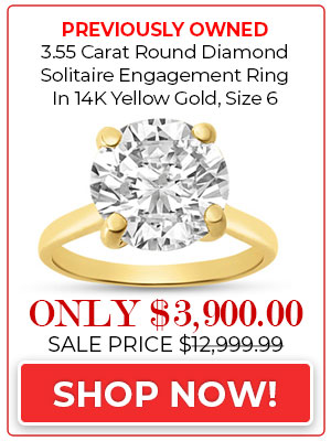 Previously Owned 3.55 Carat Round Diamond Solitaire Engagement Ring In 14K Yellow Gold, Size 6