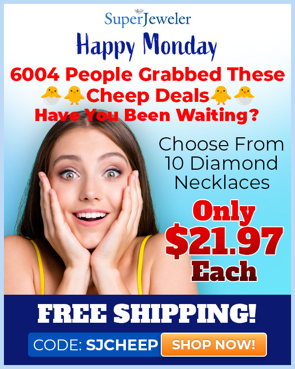 6004 People Grabbed These Cheep Deals Have You Been Waiting? 10 Diamond Necklaces To Choose From Free Shipping! Only $21.97 Each Code SJCheep
