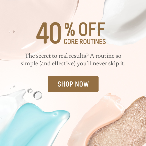 40% off core routines