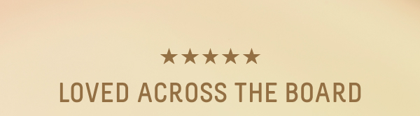 Loved Across The Board