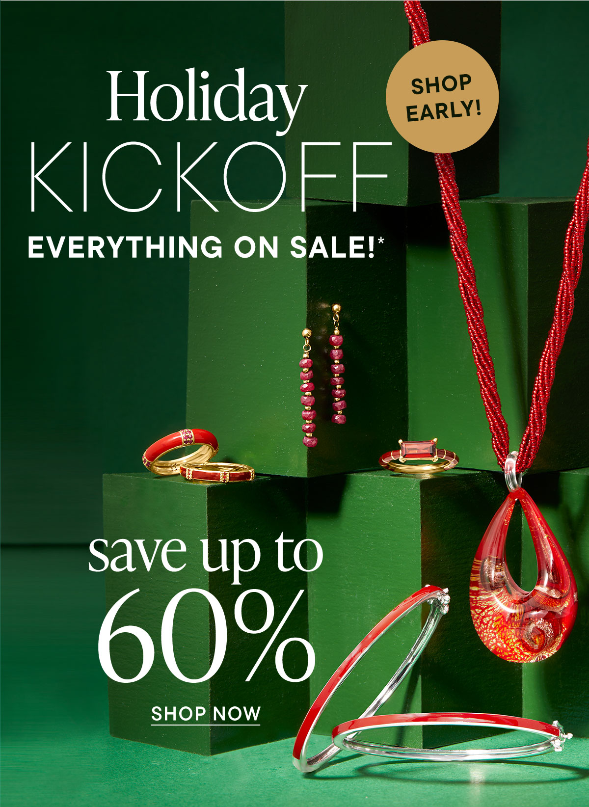 Holiday Kickoff! Save up to 60%