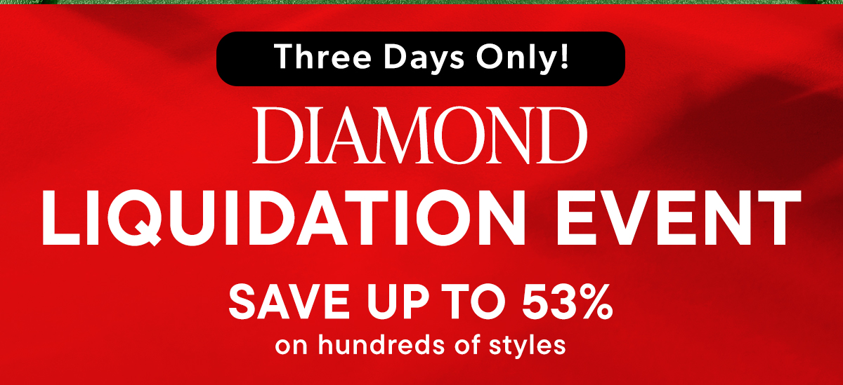 Diamond Liquidation Event