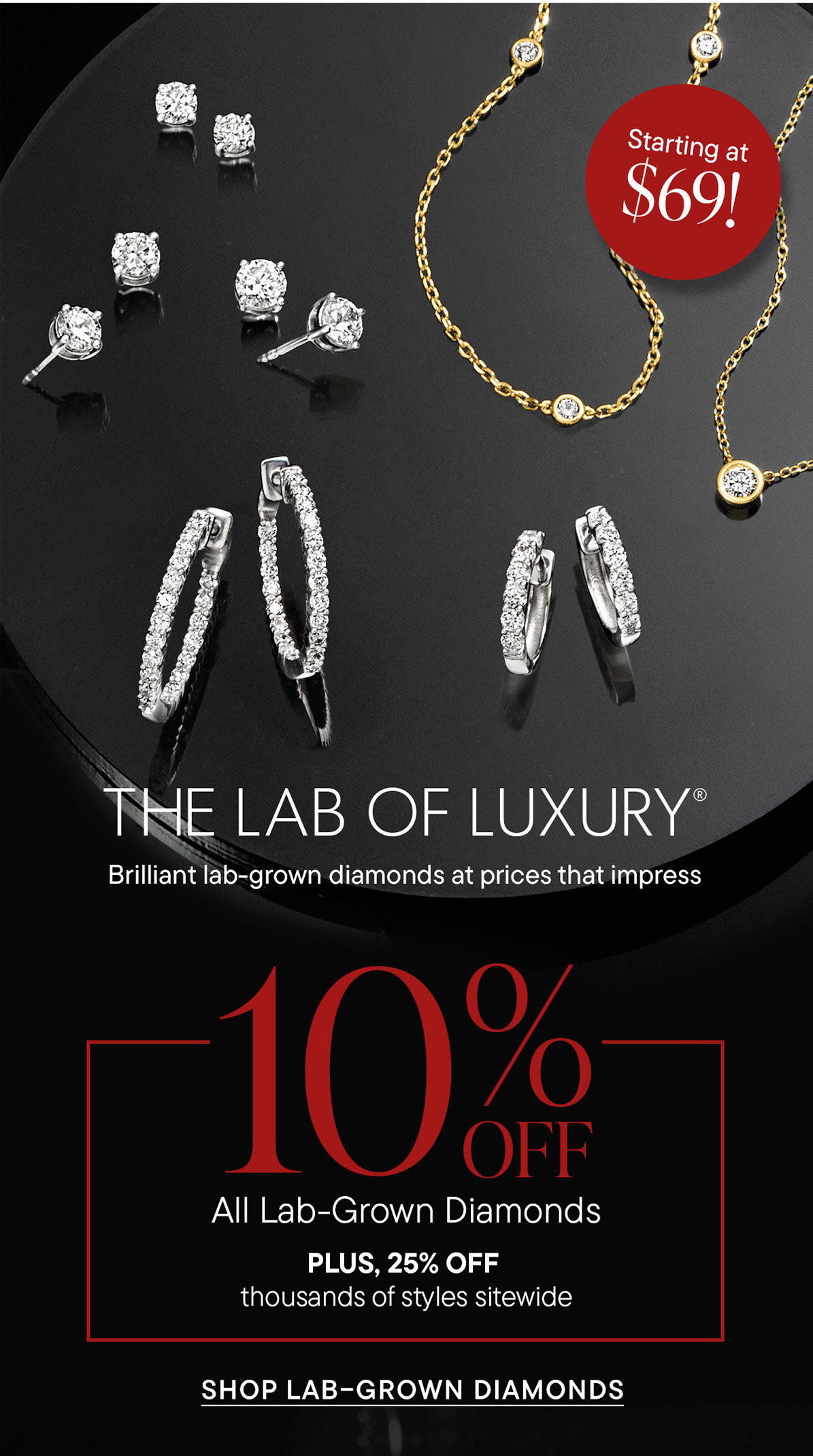 The Lab of Luxury. 10% Off All Lab-Grown Diamonds