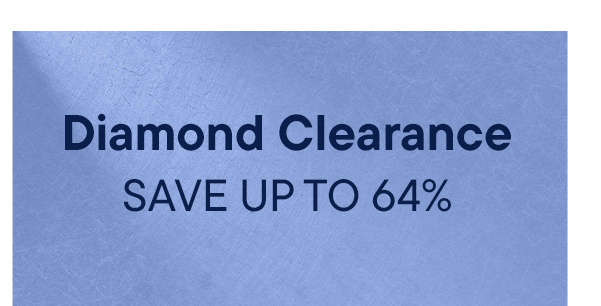 Diamond Clearance