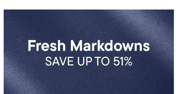 Fresh Markdowns