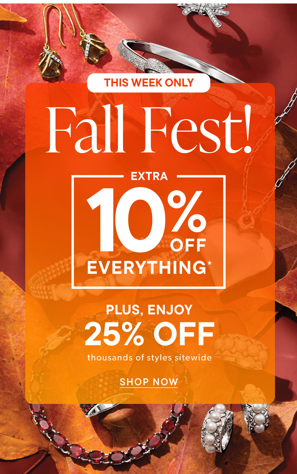 Fall Feast! Extra 10% Off Everything