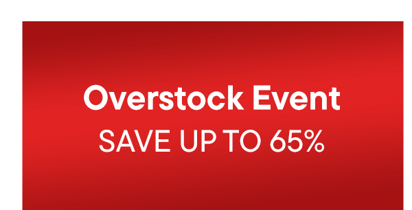 Overstock Event