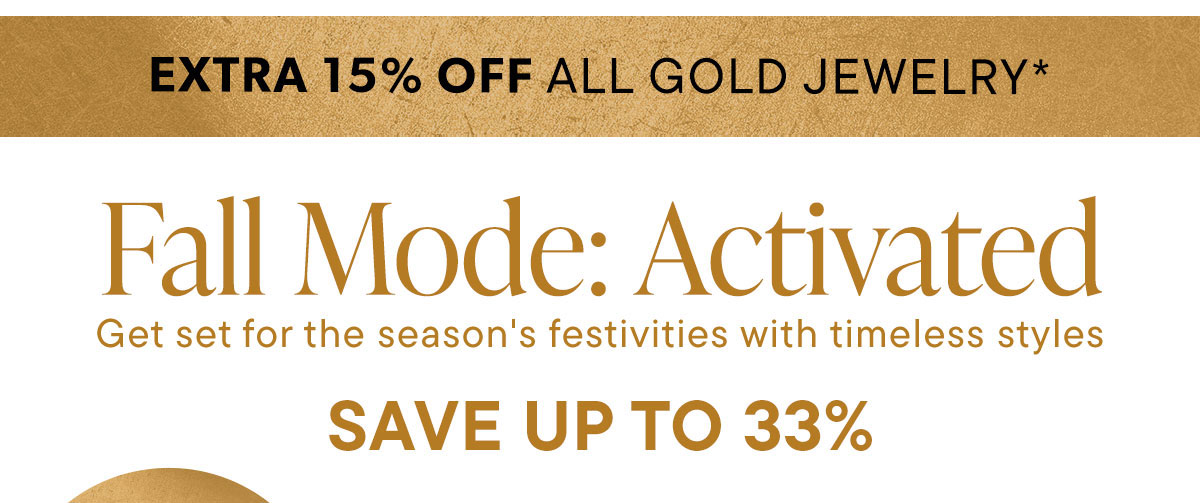 Fall Mode: Activated. Save Up To 33%