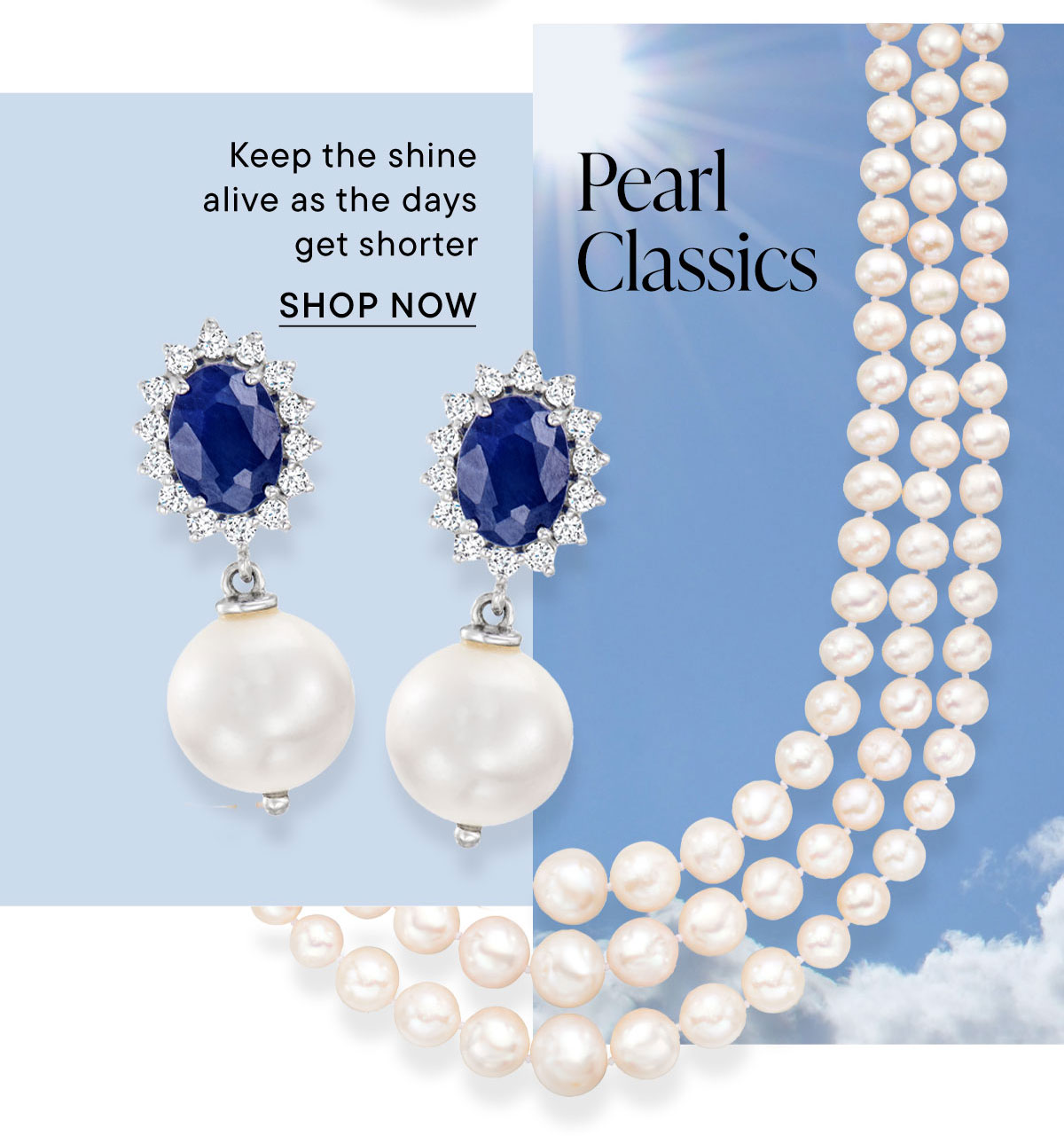 Pearl Classics. Shop Now