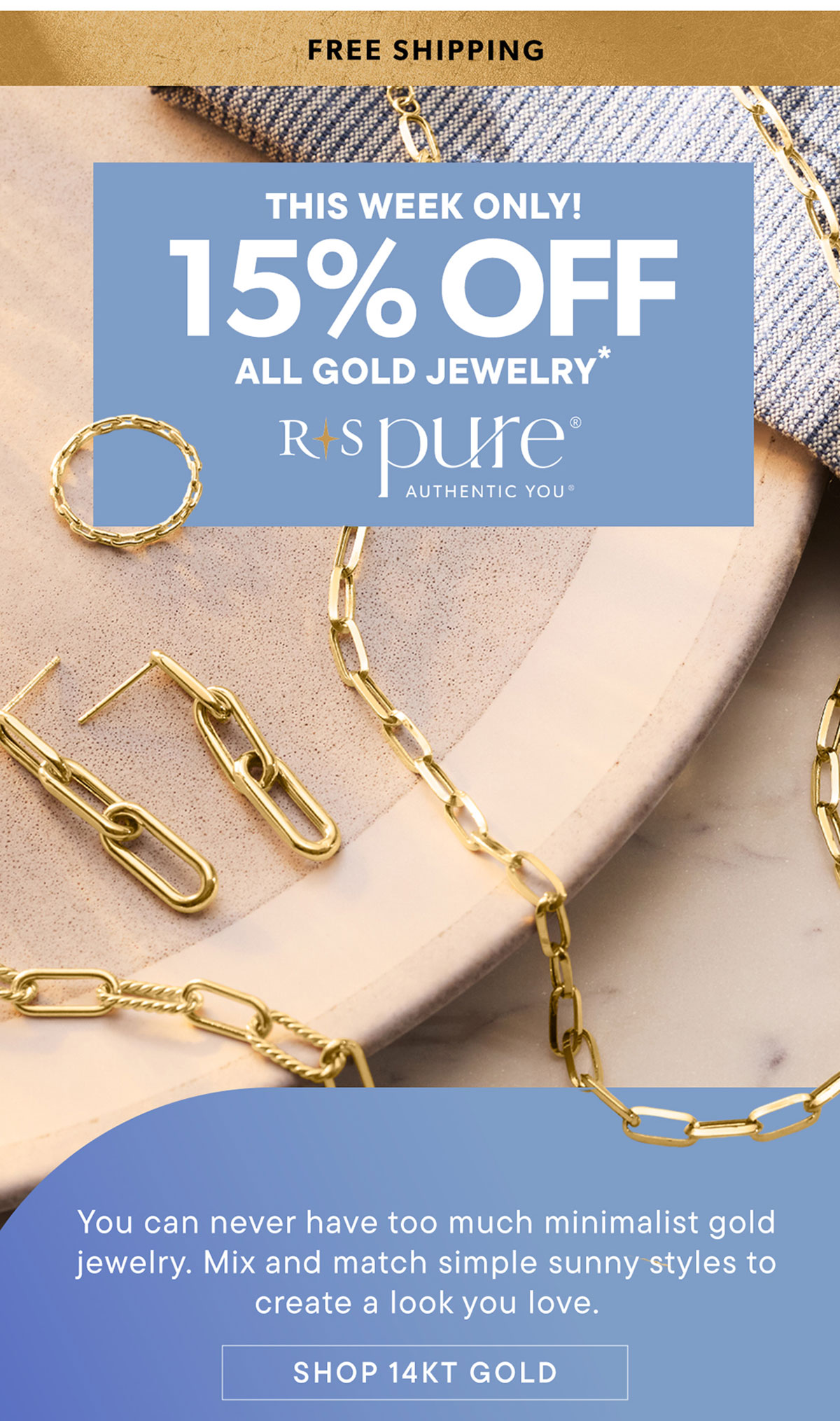 15% Off All Gold Jewelry*