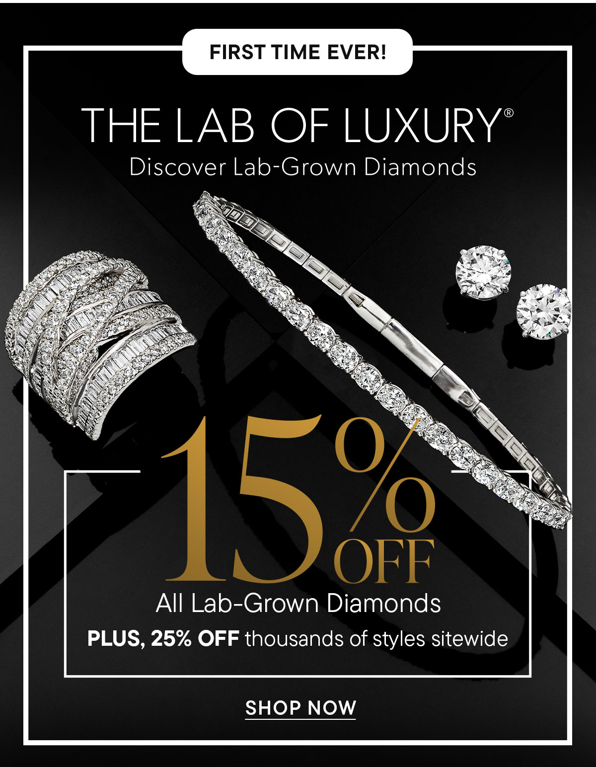 The Lab of Luxury. 15% Off All Lab-Grown Diamonds