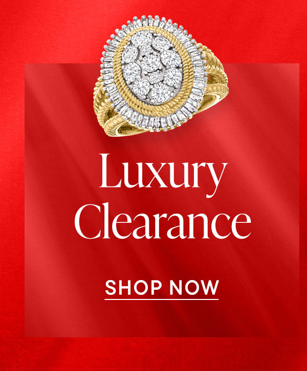 Luxury Clearance