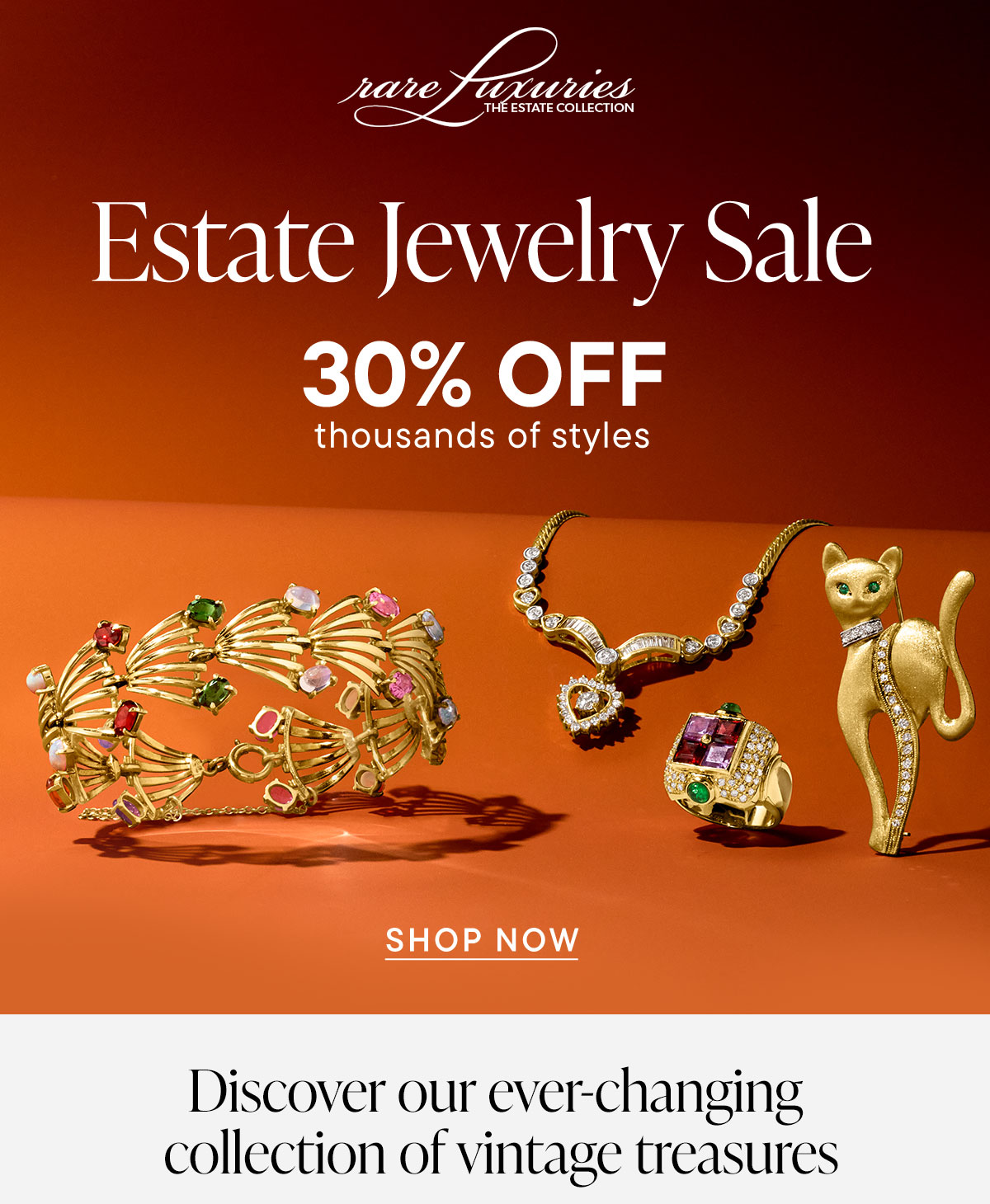 Estate Jewelry Sale 30% Off Thousands of Styles