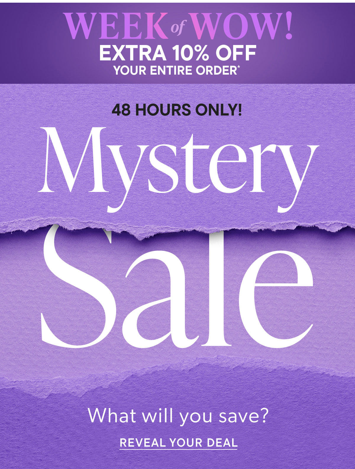 48 Hours Only! Mystery Sale