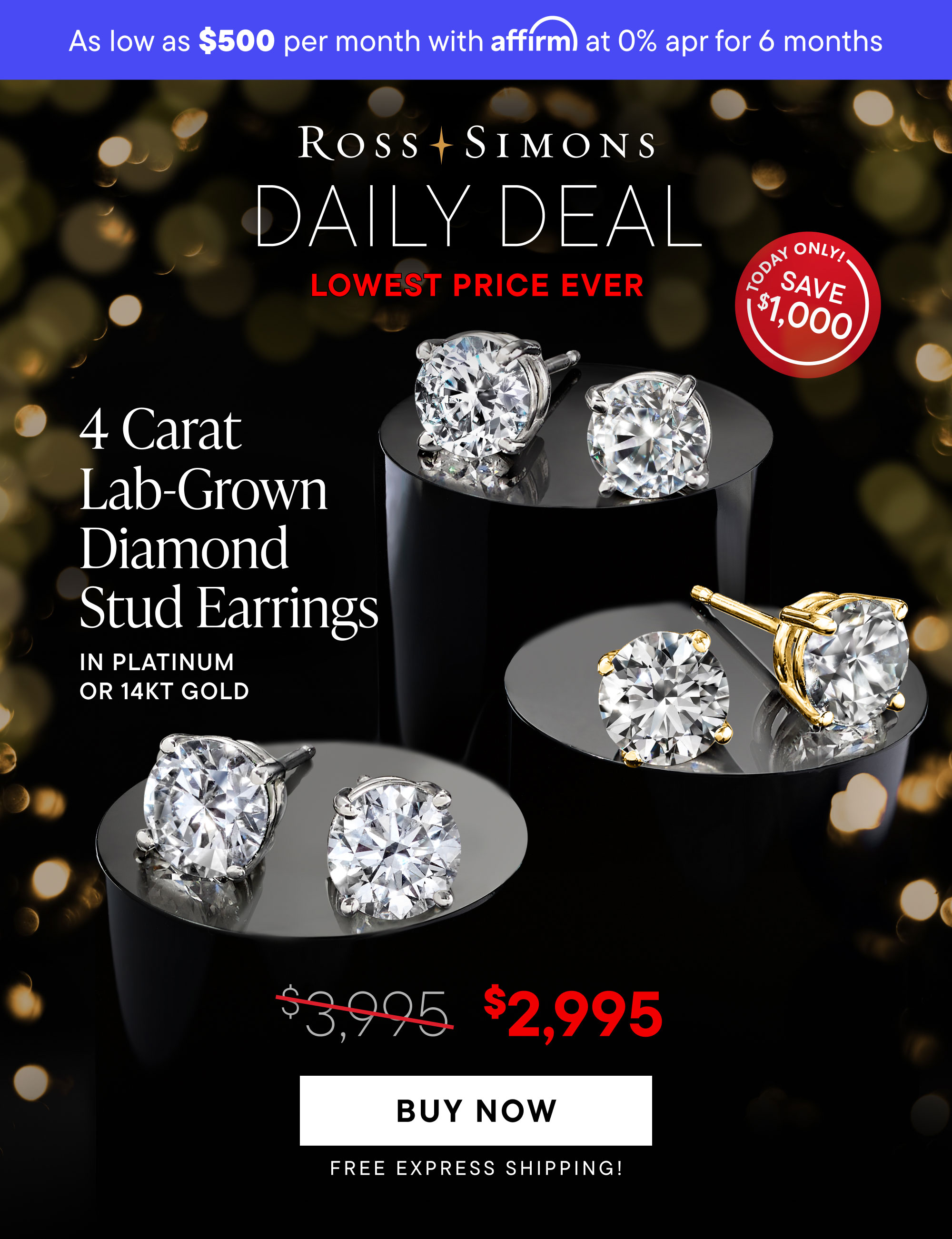 4 Carat Lab-Grown Diamond Stud Earrings. $2,995. Buy Now