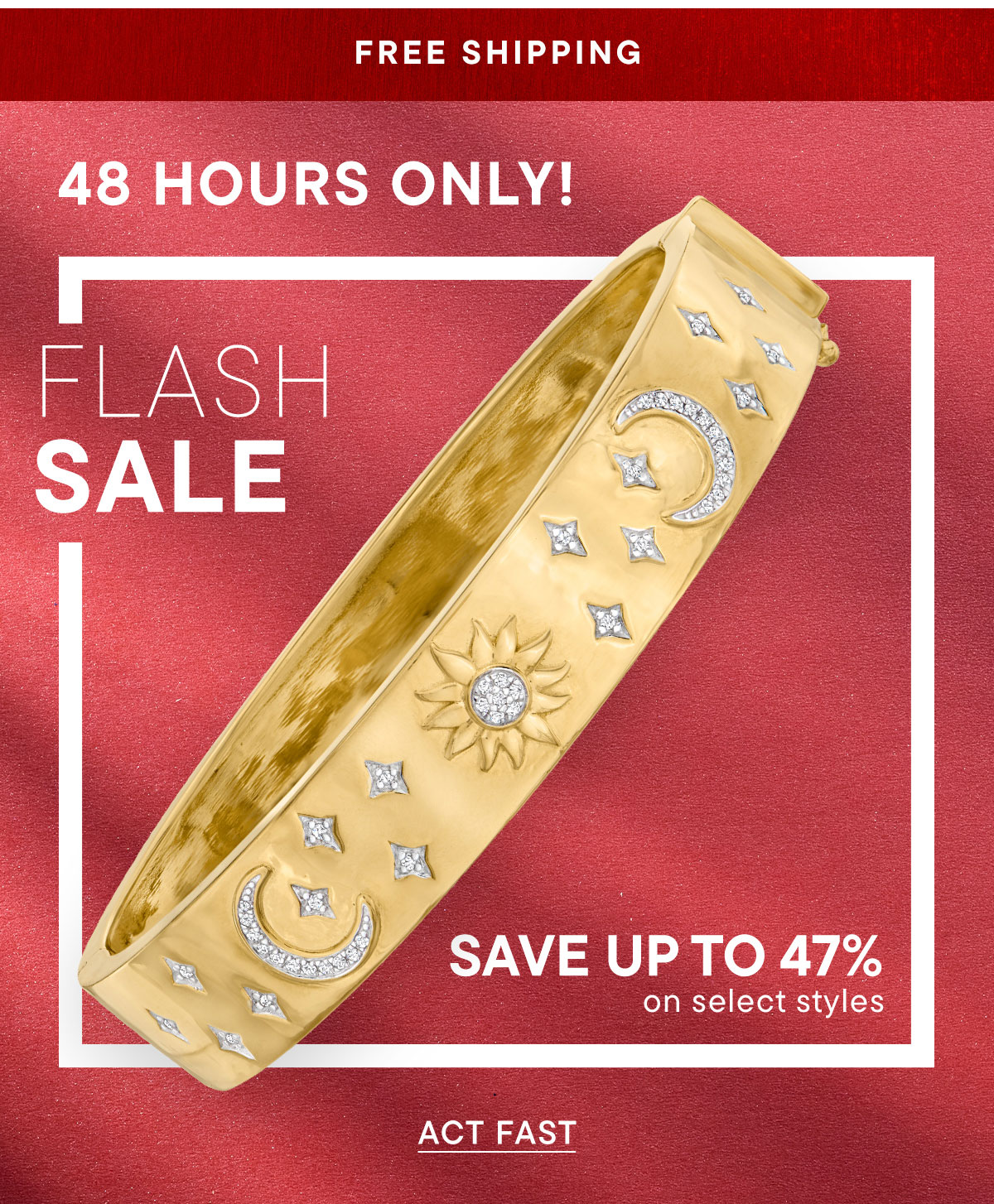 48 Hours Only! Flash Sale. Save Up to 47% on Select Styles