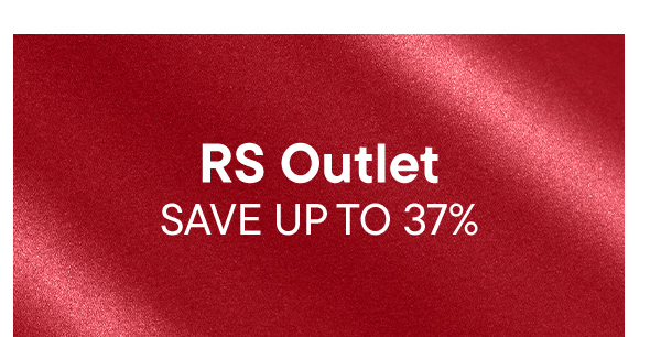 RS Outlet. Save up to 37%