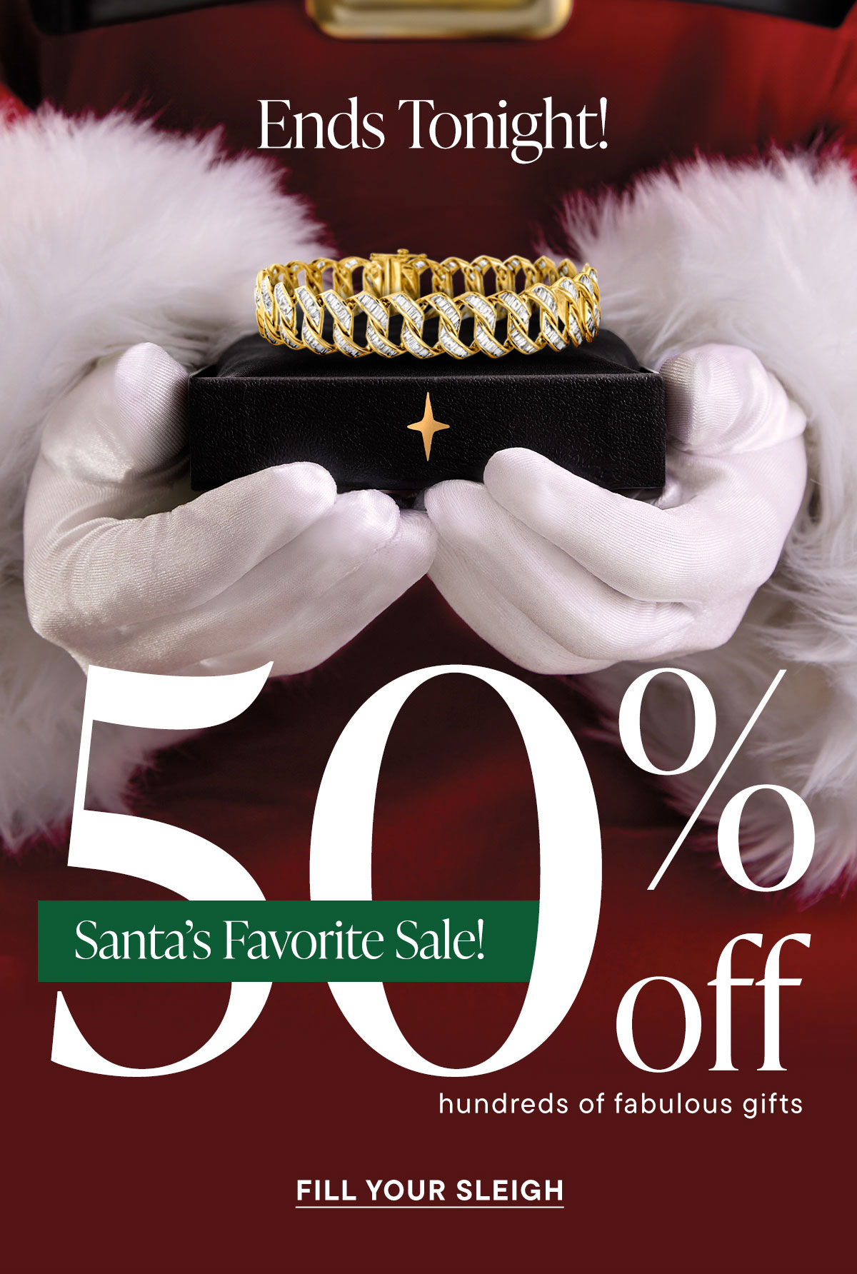 Santa's Favorite Sale! 50% Off Hundreds of Fabulous Gifts