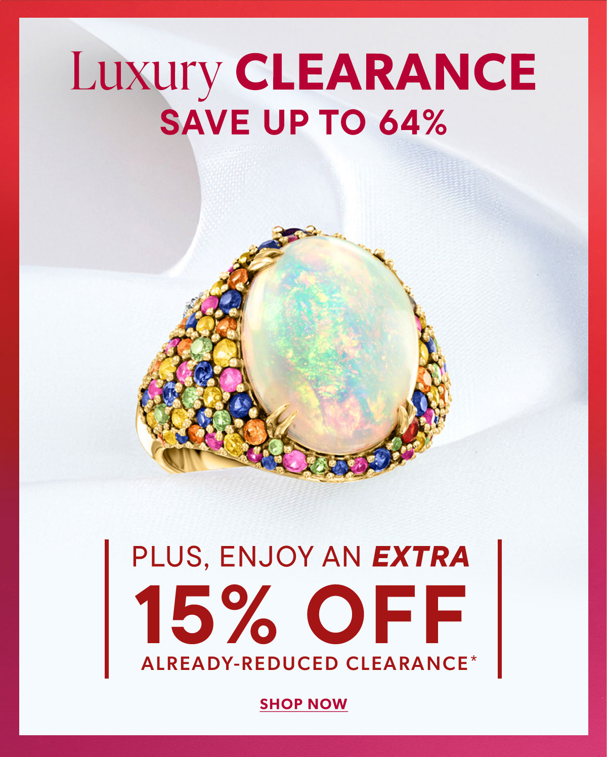 Luxury Clearance. Save Up To 64%