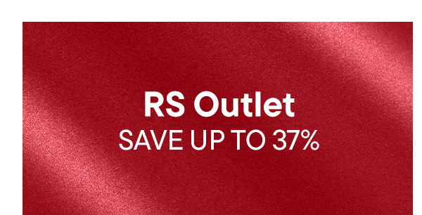 RS Outlet. Save Up To 37%