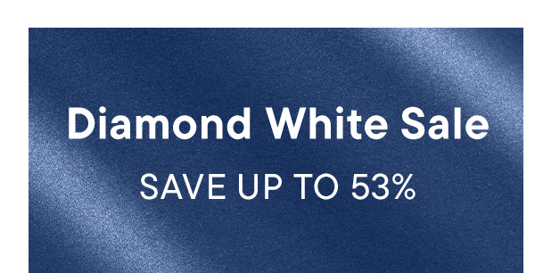 Diamond White Sale