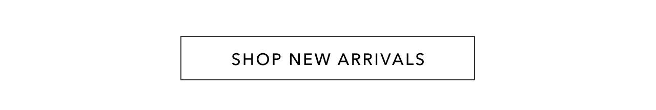 Shop New Arrivals