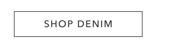 SHOP DENIM