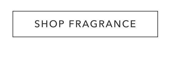 SHOP FRAGRANCE