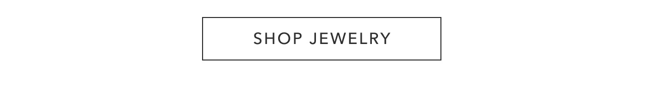 SHOP JEWELRY