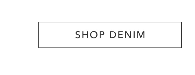 SHOP DENIM