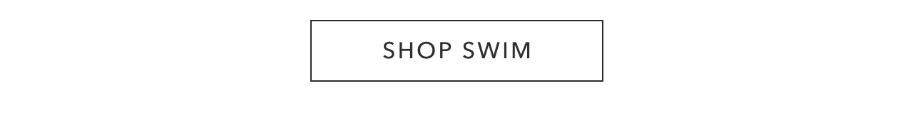 SHOP SWIM