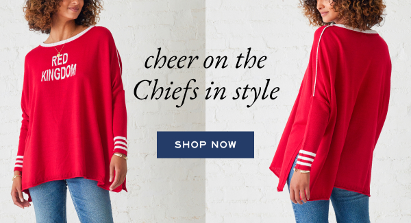 cheer on the Chiefs in style shop now