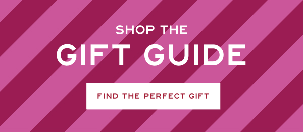 Shop the Gift Guide - Find the Perfect Gift - Graphic of maroon and pink stripes