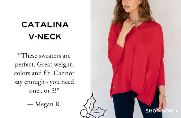 Catalina V-Neck - Shop now - Review from a customer about the great fit, colors, and weight of the sweater. - Image of a woman wearing a red v-neck sweater.