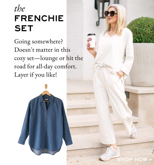 The Frenchie Set - Paragraph about the Frenchie set being perfect for lounging or roads trips and good for layering. - Image of a woman wearing a matching heather french terry set