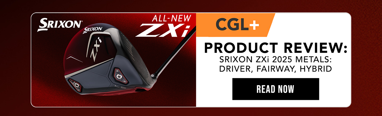 Srixon ZXi Drivers | CGL+